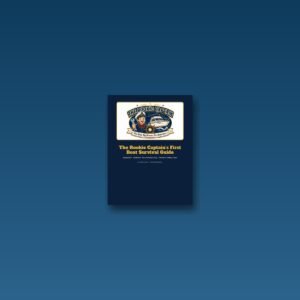 The Rookie Captain's First Boat Survival Guide (PDF)