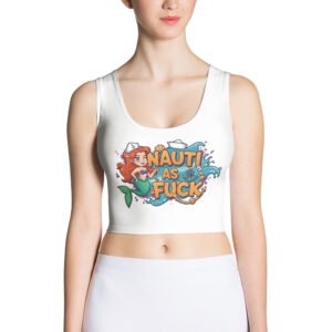 Nauti as F*ck Crop Top